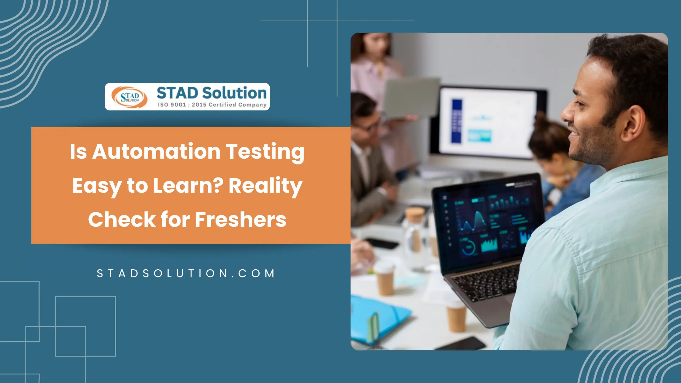 Is Automation Testing Easy to Learn? Reality Check for Freshers