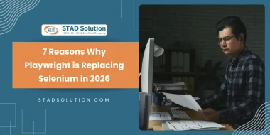 7 Reasons Why Playwright is Replacing Selenium in 2026