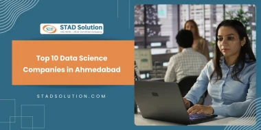 Top 10 Data Science Companies in Ahmedabad